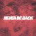 Cris Taylor - Never Be Back (Radio Edit)