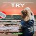Crystal Rock & Florence Nevada & Stephanie Schulte - Try