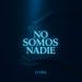 D-FRA - No Somos Nadie