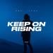 D&S, ILEXA - Keep on Rising