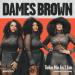 Dames Brown - You’re The One For Me