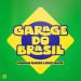 Damian Clarke & nick selter - Garage Do Brasil