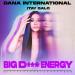 Dana International & Itay Galo - Big D___ Energy