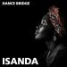 Dance Bridge - Isanda