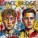 Dance Bridge - Jump In