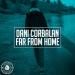 Dani Corbalan - Far From Home