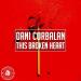 Dani Corbalan - This Broken Heart (Extended Mix)