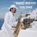 Daniele Vitale Sax - Every Breath You Take (Sax Version)