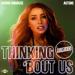 Dannii Minogue feat. Autone - Thinking 'Bout Us (Luv Foundation & Soul Seekerz Remix)