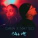 DARA feat. Matteo - Call Me