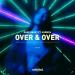 Dark Heart feat. Njomza - Over & Over