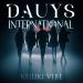 Dauys International - Kешкі vibe