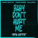 David Guetta feat. Anne-Marie & Coi Leray - Baby Don't Hurt Me (Joel Corry Remix)