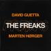David Guetta feat. Marten Horger - The Freaks