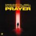 David Guetta & Kiko & Olivier Giacomotto - Prayer