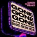 David Guetta, Teddy Swims & Tones And I - Gone Gone Gone (Done Done Done) [David Guetta Remix]