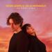 Dean Lewis & Julia Michaels - In A Perfect World (With Julia Michaels) (Acoustic)