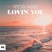Deepend feat. Svnsets x Aloma Steele - Lovin You (Deepend Mix)