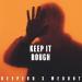 Deepend feat. Wedont - Keep It Rough