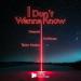 Deepest, AMHouse & Taylor Mosley - I Don't Wanna Know