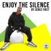 Denis First - Enjoy the Silence