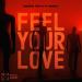 Deniz Koyu feat. MAKJ - Feel Your Love
