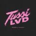 Deorro feat. Clave N - Tussi Lvd