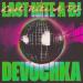 Devochka - Last Nite A Dj
