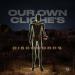 DI5COHORDS - Our Own Cliche's