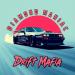 Diamond Maniac - Drift Mafia