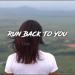 Diar - Run Back To You
