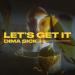 Dima Sick - Let Is Get It