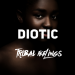 Diotic - Tribal Feelings