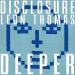 Disclosure & Leon Thomas - Deeper