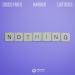Disco Fries feat. Harber & Luxtides - Nothing