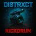 DISTRXCT - Kickdrum
