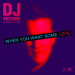 DJ Antoine & Deep Vice - When You Want Some Love (DJ Antoine vs Mad Mark 2k21 Mix)