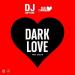 DJ Antoine & Flip Capella feat. Evelyn - Dark Love