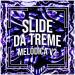DJ FNK, Polaris - Slide da Treme Melódica v2