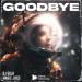 DJ Goja feat. Magic Juice - Goodbye