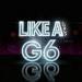 DJ Goja - Like A G6