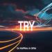 Dj Kapral & Osya - Try