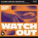 DJ Kuba & Neitan feat. Bounce Inc. - Watch Out (Kryder & Thomas Newson Remix)
