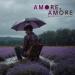 DJ Loyza feat. Лилай - Amore, Amore