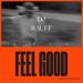 Dj Rauff - Feel Good (Drive Mix)