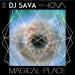 DJ Sava feat. IOVA - Magical Place