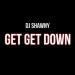 dj Shawny - Get Get Down