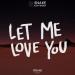 DJ Snake - Let Me Love You (feat. Justin Bieber) [R3hab Remix]