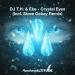 DJ T.H. & EKe - Crystal Eyes