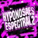 DJ ZRED DA DZ7 - HYPNOSAES ESPECTRAL 2
